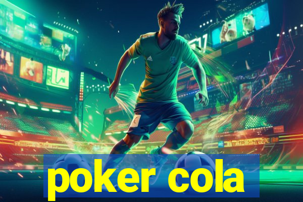 poker cola